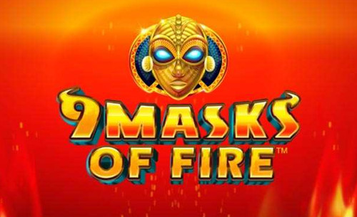 9 Masks of Fire